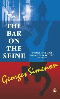 The bar on the Seine 0141025883 Book Cover