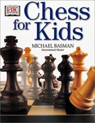 Chess for Kids 078946540X Book Cover