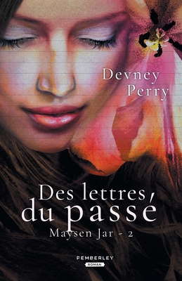 Des lettres du passé: Maysen Jar, T2 (French Ed... [French] B09R1LLTK2 Book Cover