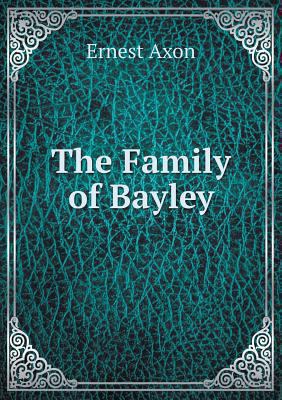 The Family of Bayley 5518798288 Book Cover