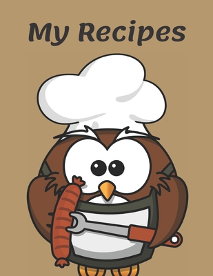 My Recipes: The XXL do-it-yourself cookbook to ... 1651852375 Book Cover