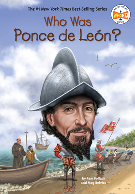 Who Was Ponce de Le n? 039954433X Book Cover