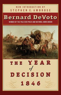 The Year of Decision 1846 0312267940 Book Cover