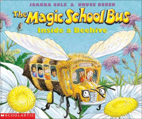 The Magic School Bus Inside a Beehive 0613082958 Book Cover