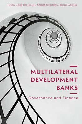 Multilateral Development Banks: Governance and ... 3319915231 Book Cover