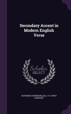 Secondary Accent in Modern English Verse 1357661991 Book Cover