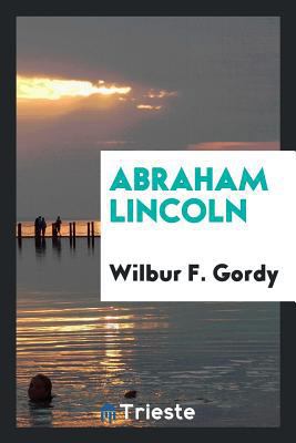 Abraham Lincoln 0649131762 Book Cover