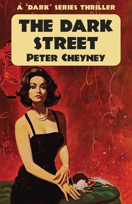 The Dark Street: A 'Dark' Series Thriller 1915014255 Book Cover