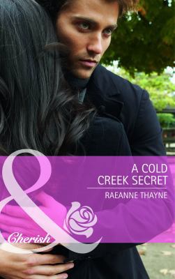 Cold Creek Secret 0263888630 Book Cover