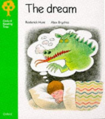 The Dream (Oxford Reading Tree) 0199160376 Book Cover