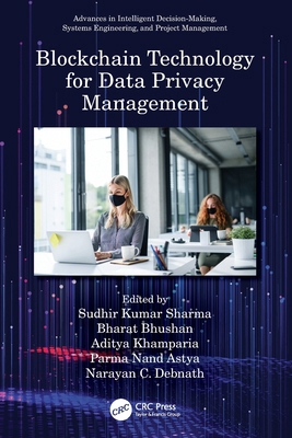 Blockchain Technology for Data Privacy Management 036767923X Book Cover