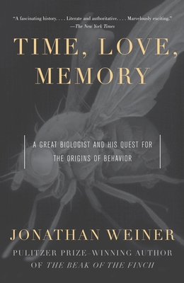 Time, Love, Memory: A Great Biologist and His Q... 0679763902 Book Cover