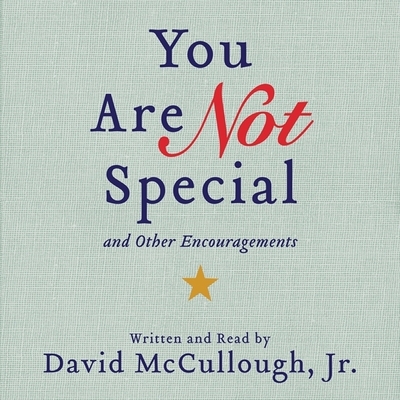 You Are Not Special: And Other Encouragements B0959JPS3G Book Cover