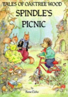 Spindle's Picnic (Tales of Oaktree Wood) 0861634802 Book Cover