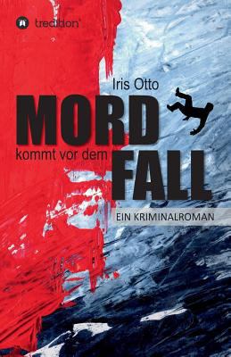 Mord kommt vor dem Fall [German] 3734513626 Book Cover