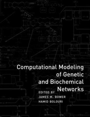 Computational Modeling of Genetic and Biochemic... 0262524236 Book Cover