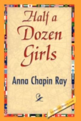 Half a Dozen Girls 1421894068 Book Cover