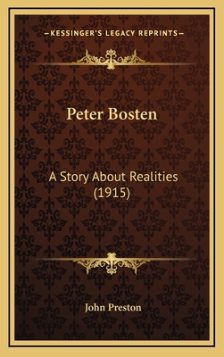 Peter Bosten: A Story About Realities (1915) 116545646X Book Cover