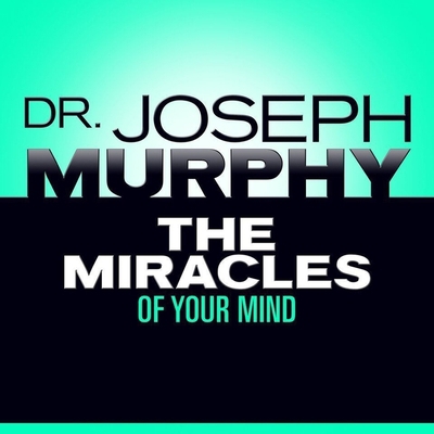 The Miracles Your Mind B08Z2GX5Y4 Book Cover