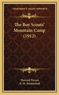 The Boy Scouts' Mountain Camp (1912) 1167289757 Book Cover
