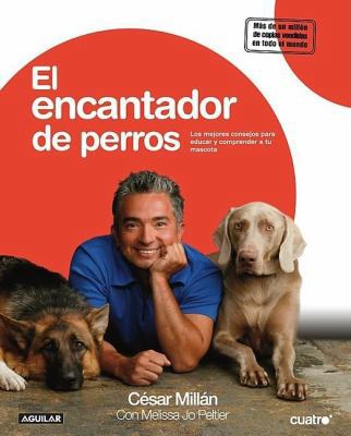 El Encantador de Perros [Spanish] 6071100739 Book Cover