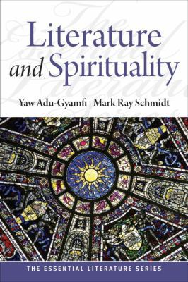 Literature and Spirituality 0205744885 Book Cover