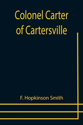 Colonel Carter of Cartersville 935575423X Book Cover