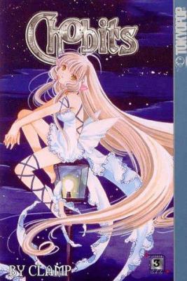 Chobits Volume 3 1591820065 Book Cover