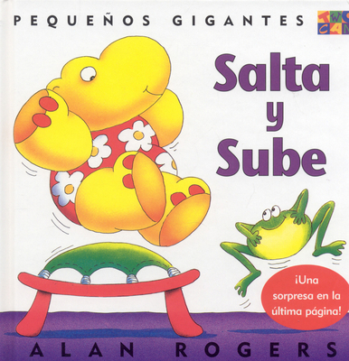 Salta Y Sube (Little Giants) 1587282968 Book Cover