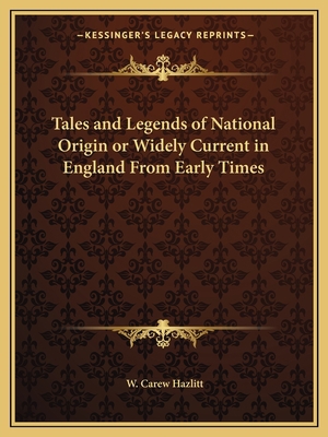 Tales and Legends of National Origin or Widely ... 1162609664 Book Cover
