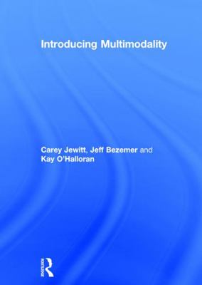 Introducing Multimodality 0415639239 Book Cover