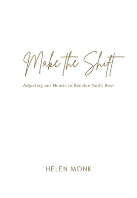 Make the Shift 0473555697 Book Cover