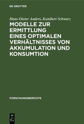 Modelle Zur Ermittlung Eines Optimalen Verhältn... [German] 311253381X Book Cover