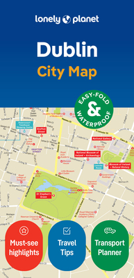Lonely Planet Dublin City Map: Durable, Waterpr... 1787018210 Book Cover