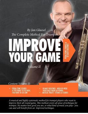 Improve Your Game Volume II: The Complete Metho... 8792945015 Book Cover
