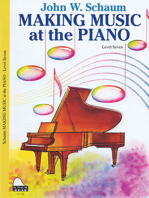 Making Music Method: Level 7 Advanced Level 1495082032 Book Cover