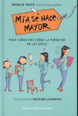 MIA Se Hace Mayor [Spanish] 8426143563 Book Cover