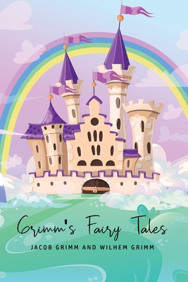 Grimm's Fairy Tales 1800603568 Book Cover