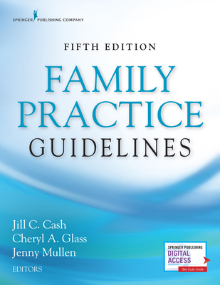 Family Practice Guidelines, Fifth Edition 0826135838 Book Cover