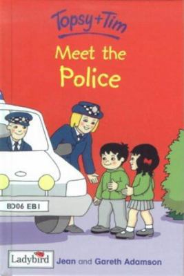 Topsy And Tim Meet The Police 1904351301 Book Cover