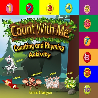 Count with Me: Counting and Rhyming Activity B0C8785DL6 Book Cover