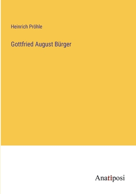 Gottfried August Bürger [German] 3382019108 Book Cover