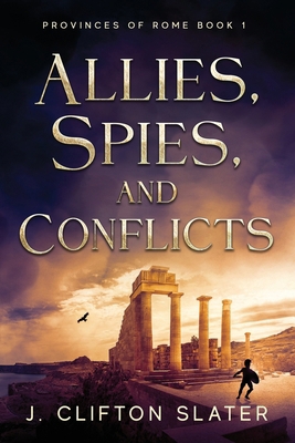 Allies, Spies, and Conflicts B0FGWDMYFB Book Cover