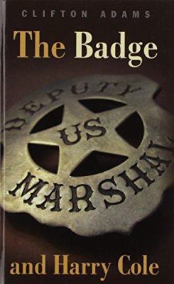 The Badge and Harry Cole 1405682620 Book Cover