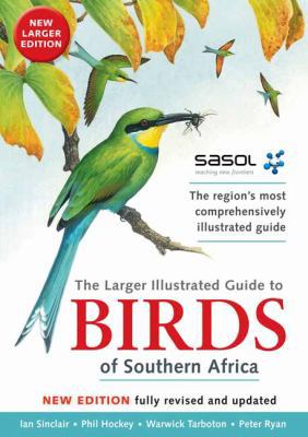 The Larger Illustrated Guide to Birds of Southe... 1775840999 Book Cover