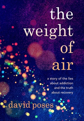 The Weight of Air: A Story of the Lies about Ad... 1954861990 Book Cover