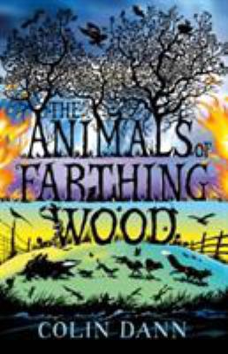 The Animals of Farthing Wood 1405225521 Book Cover