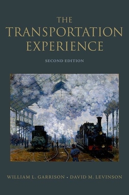 The Transportation Experience: Policy, Planning... 0199862710 Book Cover