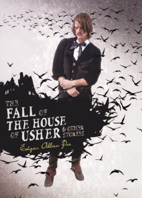 The Fall of the House of Usher & Other Stories 0606230742 Book Cover