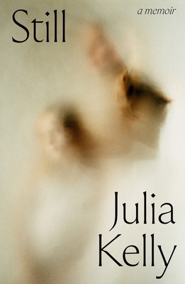 Still - A Memoir 1835940080 Book Cover